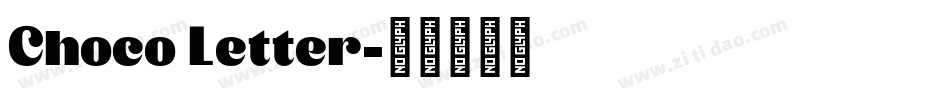 Choco Letter字体转换